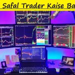 Ek Safal Trader Kaise Bane